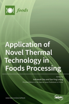 Hardcover Application of Novel Thermal Technology in Foods Processing Book