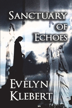 Paperback Sanctuary of Echoes Book