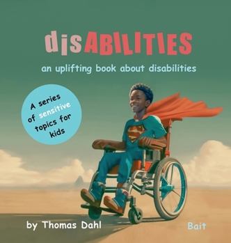 Hardcover disABILITIES: A book about disabilities Book