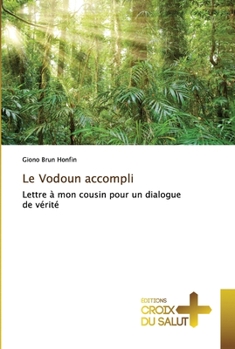 Paperback Le Vodoun accompli [French] Book