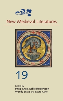 New Medieval Literatures 19 - Book #19 of the New Medieval Literatures