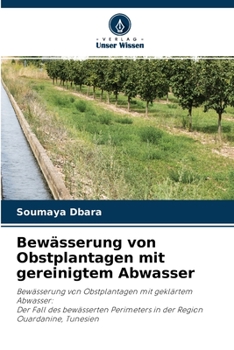 Paperback Bewässerung von Obstplantagen mit gereinigtem Abwasser [German] Book