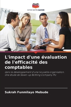 Paperback L'impact d'une évaluation de l'efficacité des comptables [French] Book