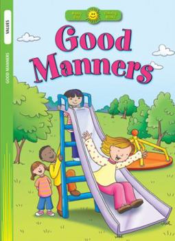 Paperback Good Manners (Happy Day® Coloring Books: Values) Book