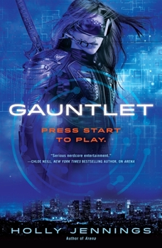 Gauntlet - Book #2 of the Arena