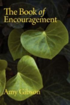 Paperback The Book of Encouragement Book