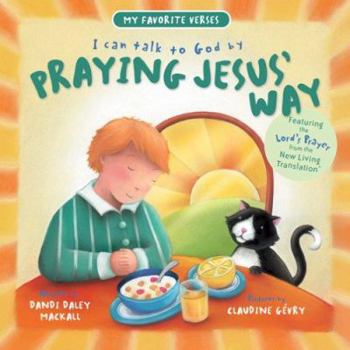 Hardcover I Can Talk to God by Praying Jesus' Way Book