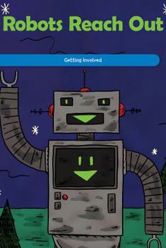 Paperback Robots Reach Out: Getting Involved Book