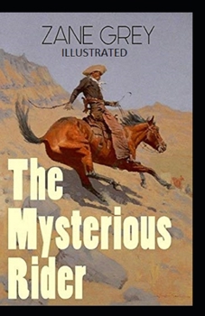 The Mysterious Rider Illustrated