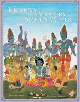 Hardcover Krishna and the Mystery of the Stolen Calves Book