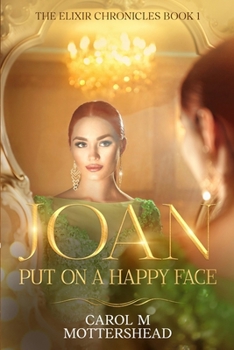 Paperback Joan: Put on a Happy face Book