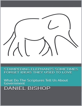 Paperback Sometimes Elephants Forget Things They Used to Love Book