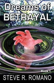 The Vortex - Book #1 of the Dreams of Betrayal