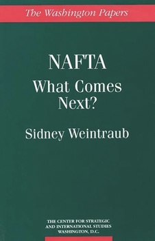 Paperback NAFTA: What Comes Next? Book