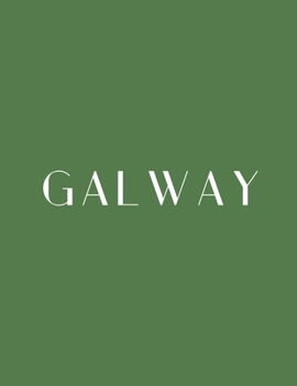 Paperback Galway: A Decorative Book │ Perfect for Stacking on Coffee Tables & Bookshelves │ Customized Interior Design & Hom Book