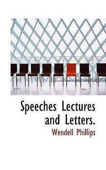 Paperback Speeches Lectures and Letters. Book