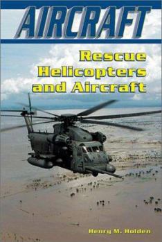 Library Binding Rescue Helicopters and Aircraft Book