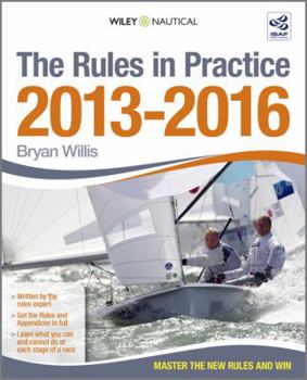 Paperback The Rules in Practice 2013 - 2016 Book