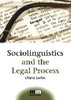 Paperback Sociolinguistics and the Legal Process Book