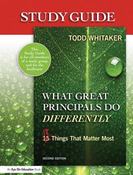 Paperback Study Guide: What Great Principals Do Differently: Eighteen Things That Matter Most Book