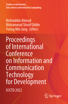 Paperback Proceedings of International Conference on Information and Communication Technology for Development: Icictd 2022 Book