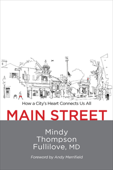Paperback Main Street: How a City's Heart Connects Us All Book