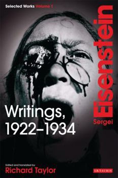 Paperback Writings, 1922-1934: Sergei Eisenstein Selected Works, Volume 1 Book