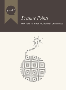 Paperback Pressure Points: Practical Faith for Facing Life's Challenges, Participant's Guide Book
