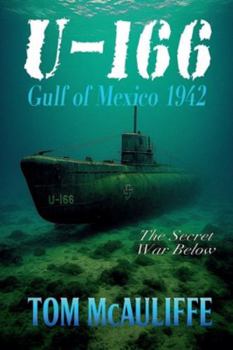 Paperback U-166 - Gulf of Mexico 1942 Book