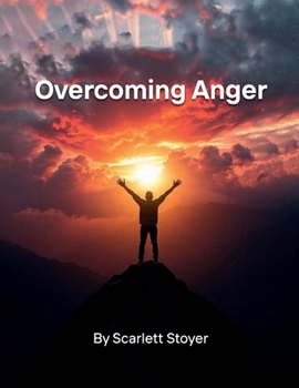 Overcoming Anger