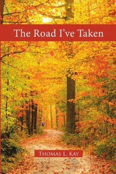 Paperback The Road I've Taken Book