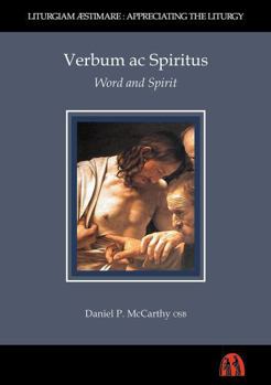 Hardcover Verbum AC Spiritus: Word and Spirit Book