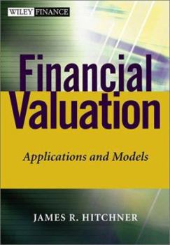 Hardcover Financial Valuation: Applications and Models Book