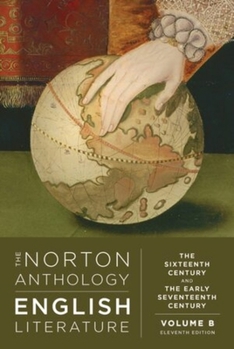 Paperback The Norton Anthology of English Literature: The Sixteenth and Early Seventeenth Century Book