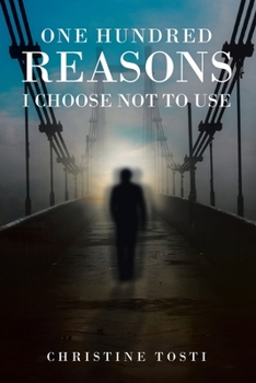 Paperback One Hundred Reasons I Choose Not to Use Book