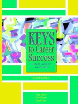 Paperback Keys to Career Success: How to Achieve Your Goals Book