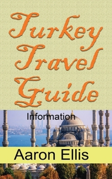 Paperback Turkey Travel Guide: Information Book