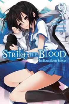 Paperback Strike the Blood, Vol. 9 (Light Novel): The Black Sword Shaman Book
