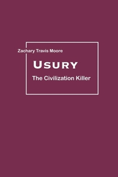 Paperback Usury: The Civilization Killer Book