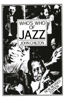 Who's Who of Jazz: Storyville to Swing Street