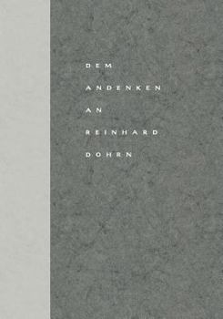 Paperback Dem Andenken an Reinhard Dohrn: Reden, Briefe Und Nachrufe [German] Book