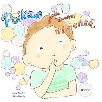 Paperback Poika, joka unohti nimensä JOOSE [Finnish] Book