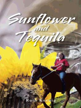 Hardcover Sunflower and Tequila Book