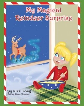 Paperback My Magical Reindeer Surprise Book
