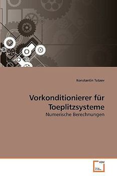 Paperback Vorkonditionierer für Toeplitzsysteme [German] Book