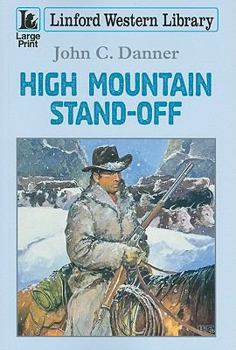 Paperback High Mountain Stand-Off [Large Print] Book