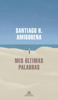 Paperback MIS Últimas Palabras / My Last Words [Spanish] Book