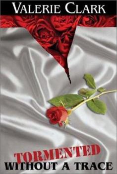 Hardcover Tormented Without a Trace Book