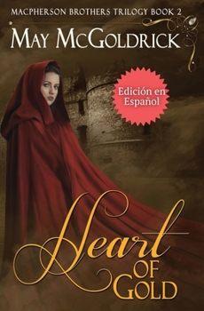 Paperback Heart of Gold (Corazón de Oro) [Spanish] Book