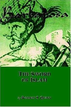 Hardcover Barbarosa: The Sword of Islam Book